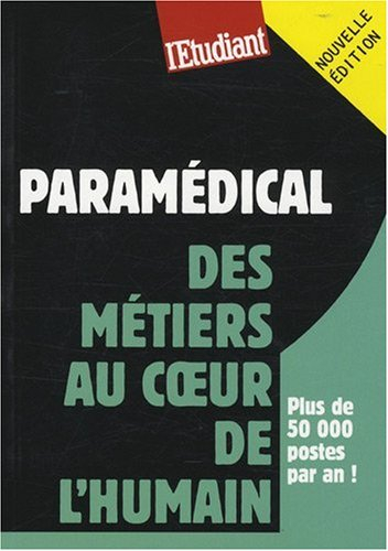 Paramédical : des métiers au coeur de l'humain