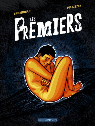 Les premiers. Vol. 1