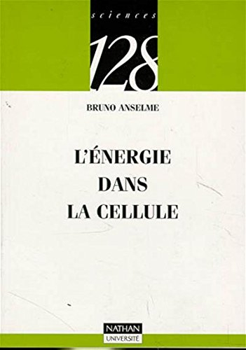 L'énergie dans la cellule