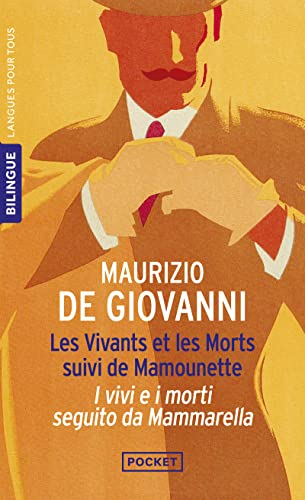 Les vivants et les morts. Il vivi e i morti. Mamounette. Mammarella