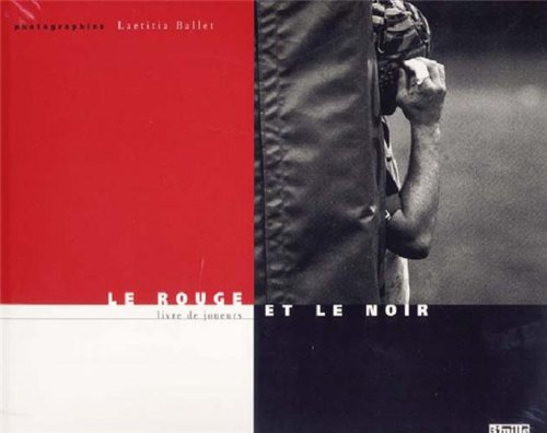 Le rouge et le noir : livre de joueurs