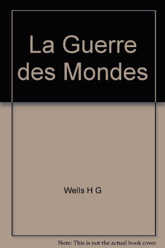 La Guerre des mondes