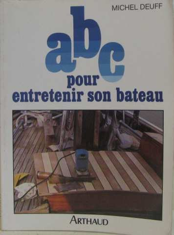 ABC pour entretenir son bateau