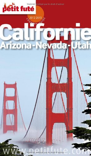 Californie : Arizona, Nevada, Utah : 2012-2013
