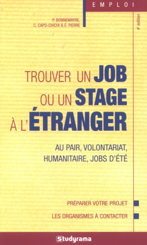 Trouver un job ou un stage à l'étranger : au pair, volontariat, humanitaire, jobs d'été