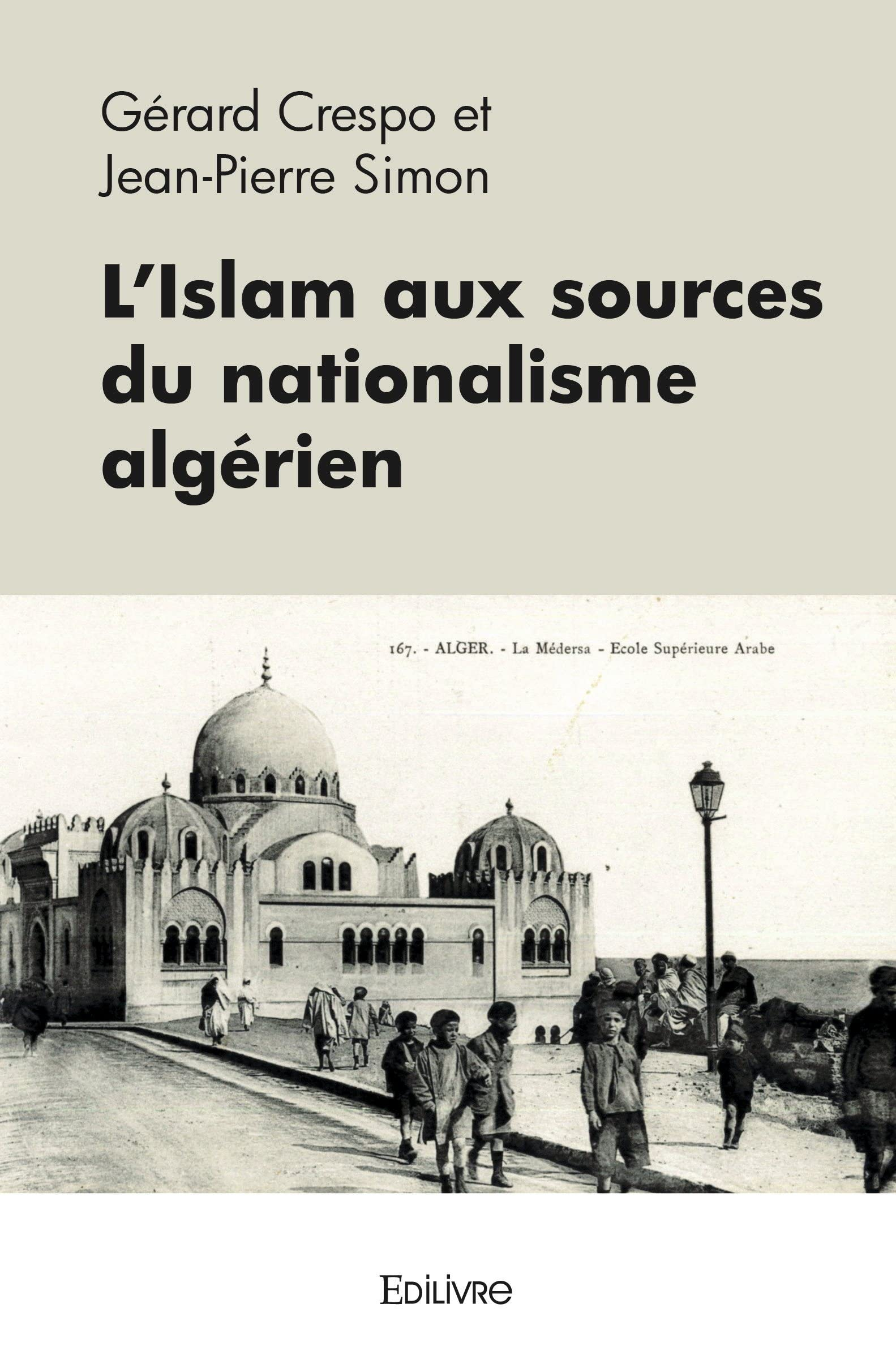 L'islam aux sources du nationalisme algérien
