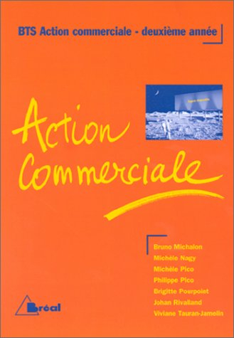 Action commerciale : BTS action commerciale, deuxième année