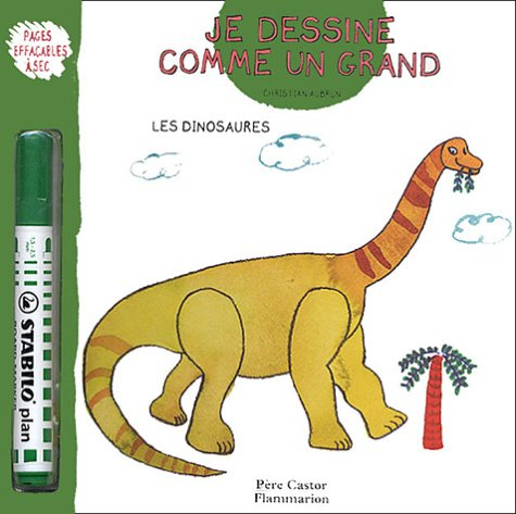 Je dessine comme un grand. Les dinosaures