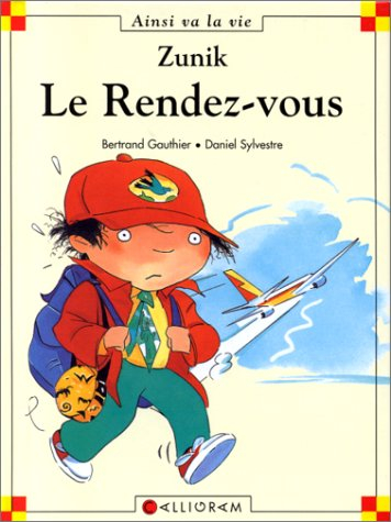 Zunik. Vol. 5. Le rendez-vous