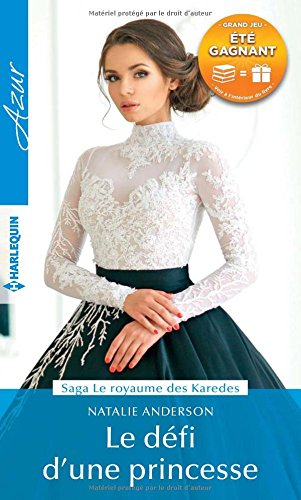 Le défi d'une princesse : le royaume des Karedes