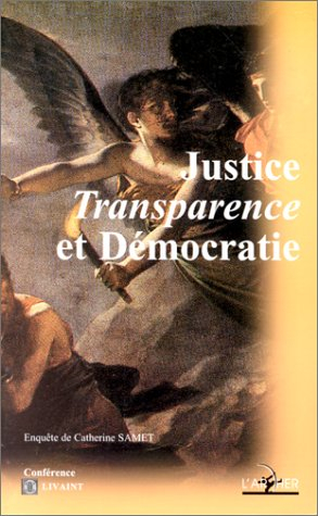 Justice, transparence et démocratie