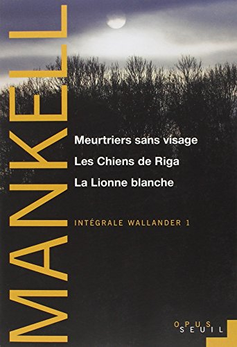 Intégrale Wallander. Vol. 1