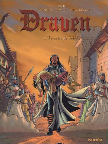 Draven. Vol. 1. La prise de Safed