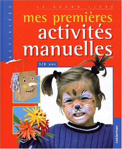 Mes premières activités manuelles