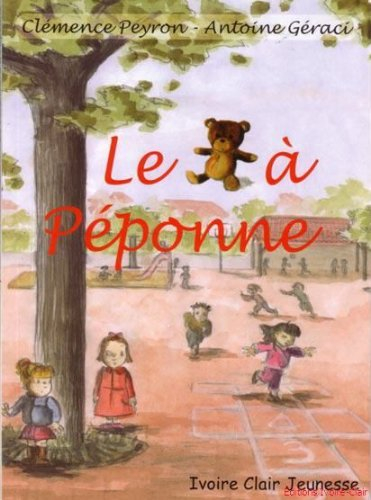 Le nounours à Péponne