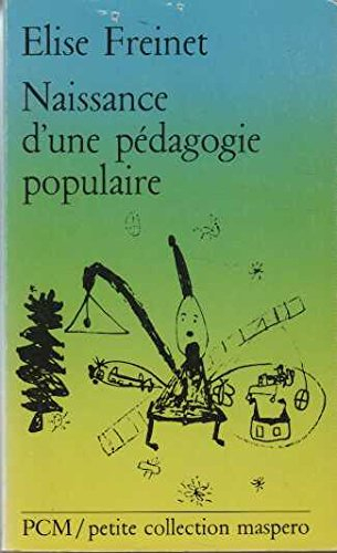 Naissance d'une pédagogie populaire