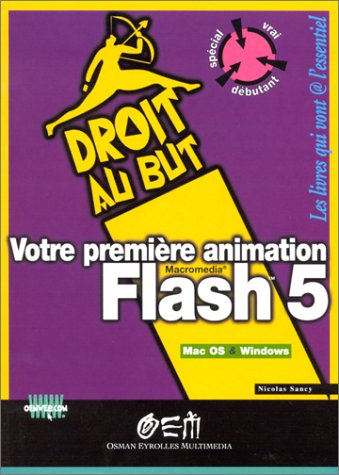 Votre première animation Flash 5