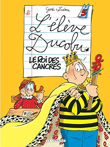 L'élève Ducobu. Vol. 5. Le roi des cancres