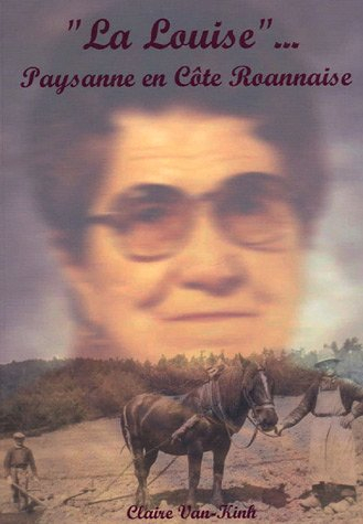 La Louise paysanne en cote roannaise