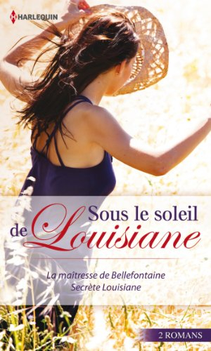 Sous le soleil de Louisiane