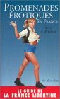 Promenades érotiques en France