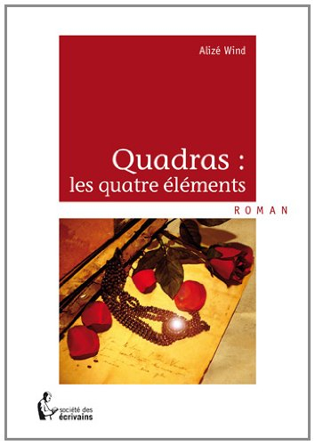 QUADRAS : LES QUATRE ELEMENTS