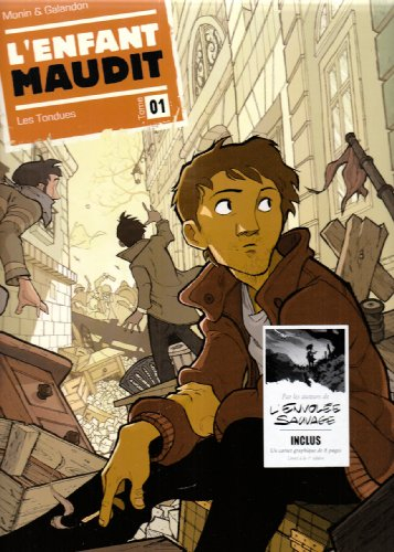 L'enfant maudit. Vol. 1. Les tondues