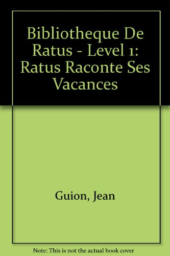 Ratus raconte ses vacances
