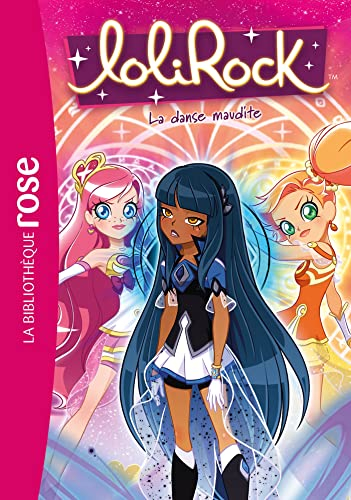 Lolirock. Vol. 35. La danse maudite