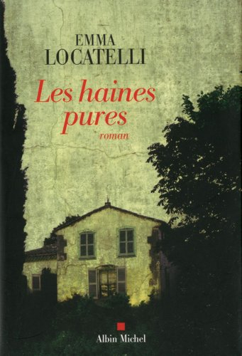 Les haines pures