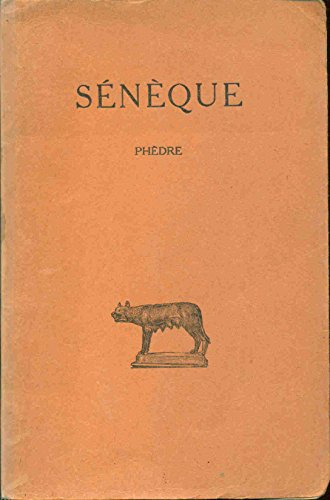 Oeuvres complètes. Vol. 4-3. Phèdre