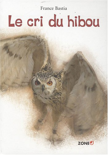 Le cri du hibou