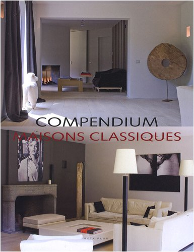 Compendium maisons classiques