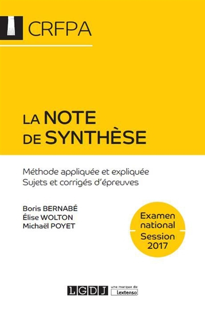 La note de synthèse : méthode appliquée et expliquée, sujets et corrigés d'épreuves : examen d'accès