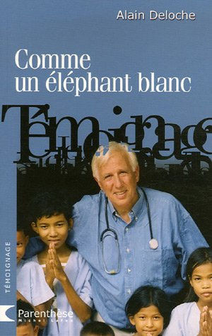 Comme un éléphant blanc : agir à coeur ouvert...