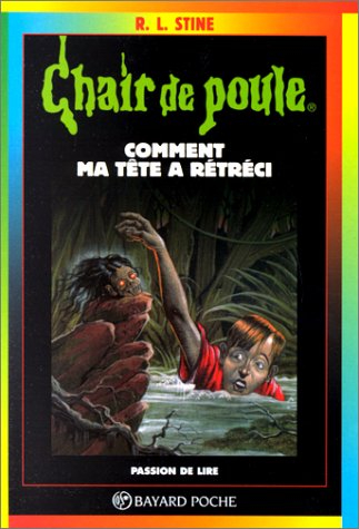 comment ma tête a rétréci