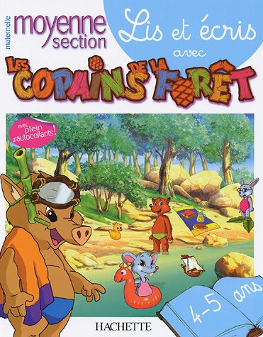 Lis et écris avec les copains de la forêt, maternelle moyenne section, 4-5 ans