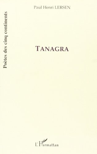 Tanagra : poèmes