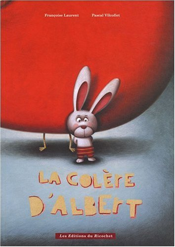 La colère d'Albert