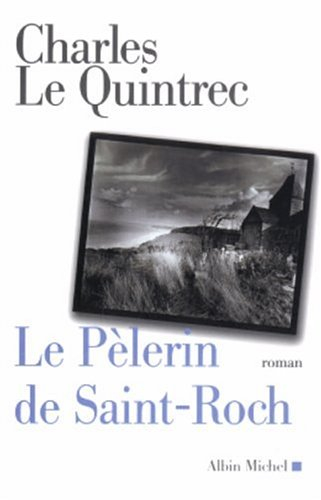 Le pèlerin de Saint-Roch