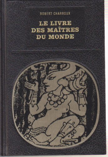 le livre des maîtres du monde.