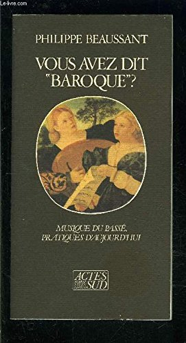 Vous avez dit baroque ?
