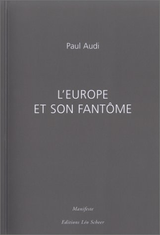 L'Europe et son fantôme