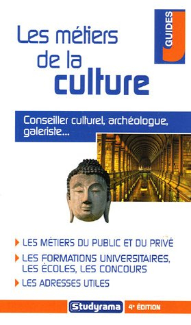 Les métiers de la culture : conseiller culturel, archéologue, galeriste...