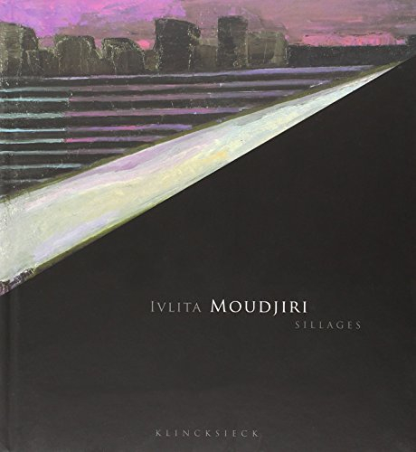 Ivlita Moudjiri, sillages