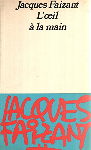 l'oeil à la main : conversations avec gilles plazy (les grands journalistes)
