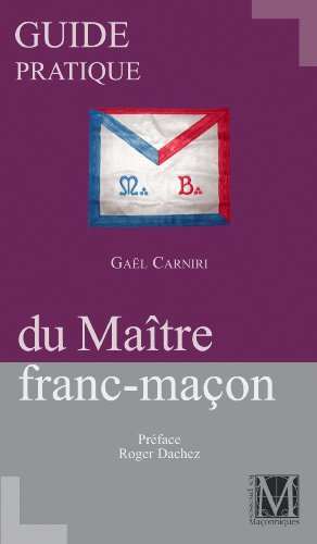 guide pratique du maitre franc macon