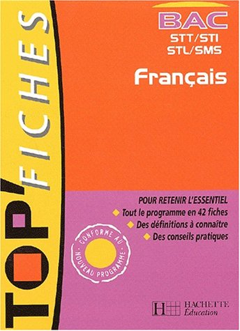 Français, bac STT, STI, STL, SMS