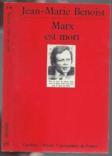 Marx est mort