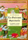 La guérison spirituelle : ce pouvoir en nous